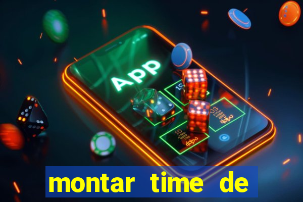 montar time de futebol site